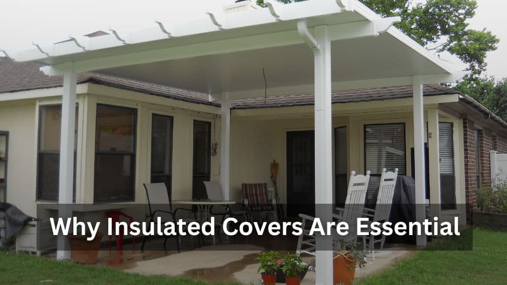 Blog post Tustin’s Climate and Your Patio: Why Insulated Covers Are Essential image